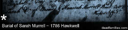 Murrell-Sarah-Burial-1786-Hawkwell-Small.jpg (7226 bytes)